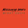 NEIGHBORHOOD BRATS – night shift (7" Vinyl)