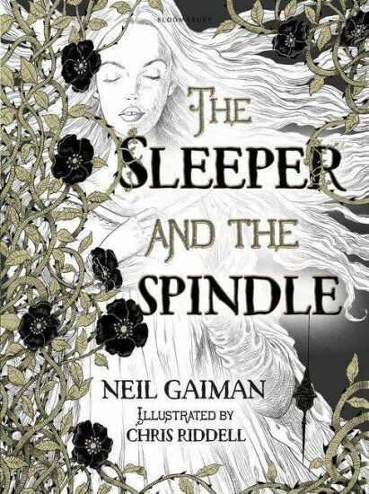 NEIL GAIMAN/CHRIS RIDDELL – the sleeper and the spindle (Papier)