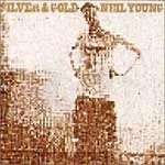 NEIL YOUNG – silver & gold (LP Vinyl)
