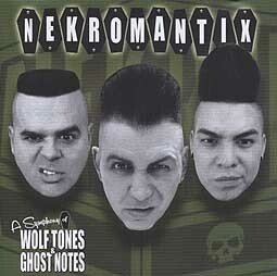 Cover NEKROMANTIX, a symphony of wolf tones & ghost notes