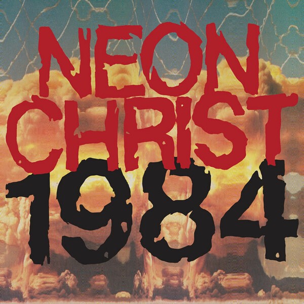 Cover NEON CHRIST, 1984