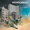 NEONSCHWARZ – unterm asphalt der strand ep (LP Vinyl)