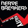 NERVEBREAKERS – face up to reality (LP Vinyl)