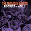 NERVOUS EATERS – monsters + angels (CD)
