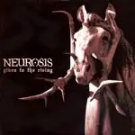 NEUROSIS – given to the rising (LP Vinyl)