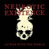 NEUROTIC EXISTENCE – at war with the world (LP Vinyl)