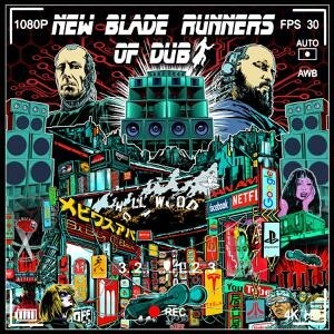 Cover NEW BLADE RUNNERS OF DUB, s/t