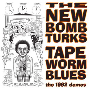 Cover NEW BOMB TURKS, tapeworm blues