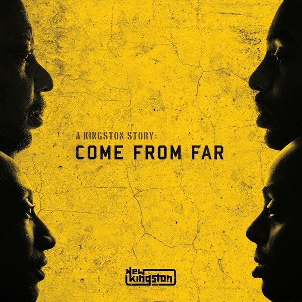 NEW KINGSTON – a kingston story: come from far (CD, LP Vinyl)