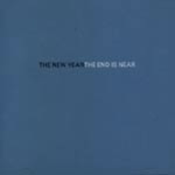 NEW YEAR – end is near (CD, LP Vinyl)