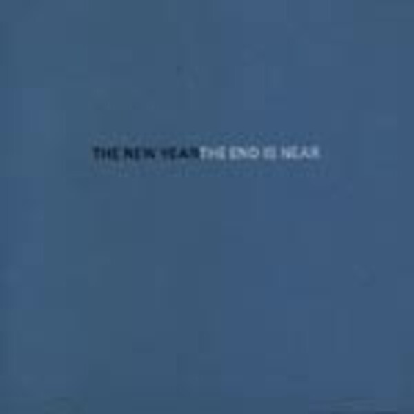 NEW YEAR – end is near (CD, LP Vinyl)