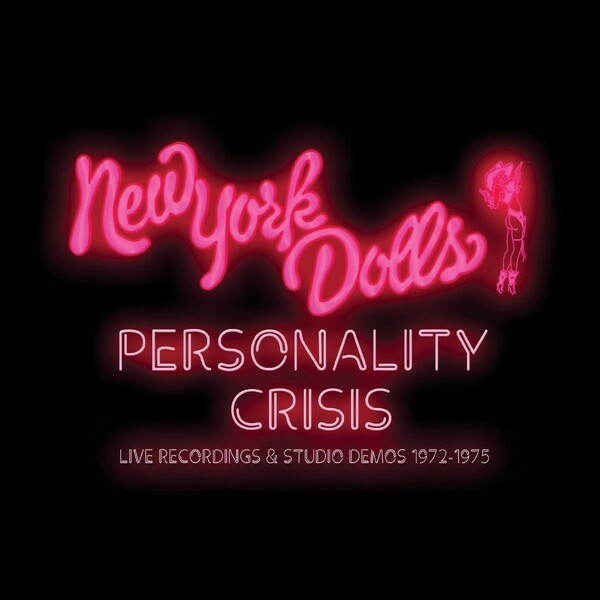NEW YORK DOLLS, personality crisis (1972-1975) cover