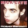 NICK CAVE & BAD SEEDS – from her to eternity (CD, LP Vinyl)