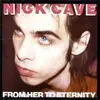 NICK CAVE & BAD SEEDS – from her to eternity (LP Vinyl)