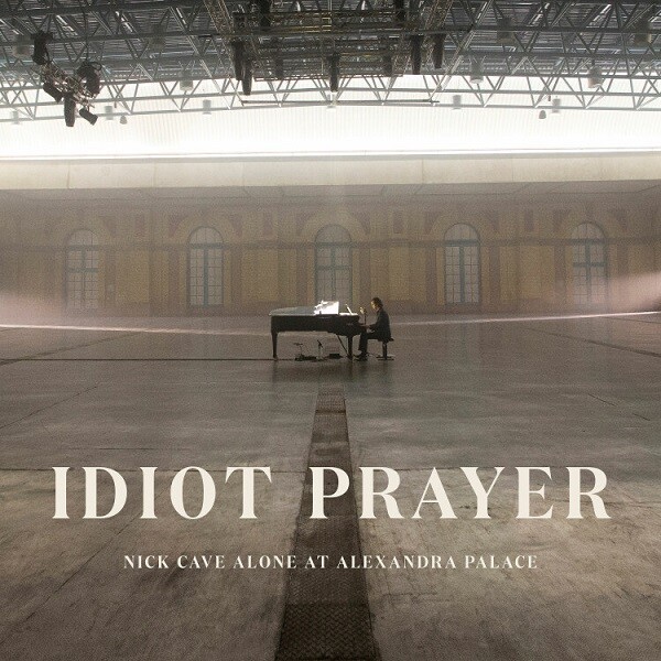 NICK CAVE & BAD SEEDS – idiot prayer: nick cave alone at alexandra palace (CD, LP Vinyl)