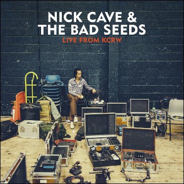 NICK CAVE & BAD SEEDS, live from kcrw cover