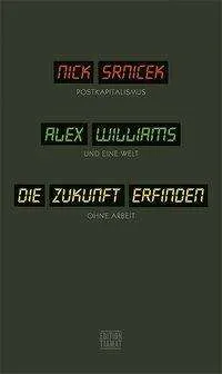 NICK SRNICEK – die zukunft erfinden (Papier)