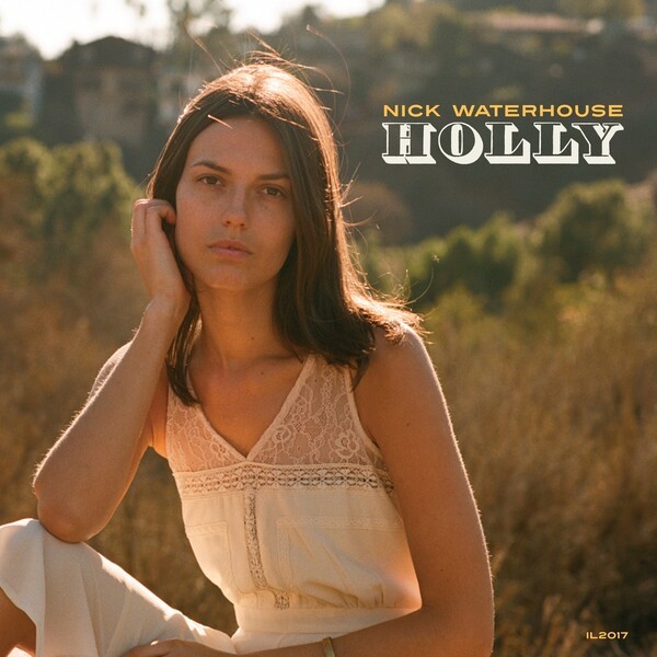 Cover NICK WATERHOUSE, holly