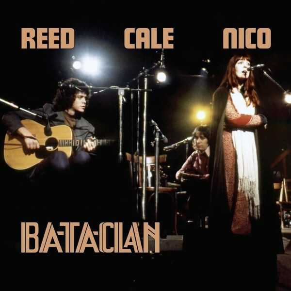 Cover NICO, REED & CALE, le bataclan 1972