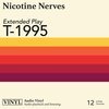 NICOTINE NERVES – 1995 (CD, LP Vinyl)