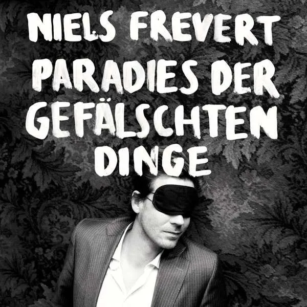 NIELS FREVERT – paradies der gefälschten dinge (CD, LP Vinyl)