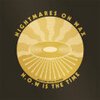 NIGHTMARES ON WAX – n.o.w. is the time (CD)