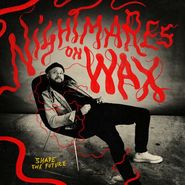 NIGHTMARES ON WAX, shape the future cover