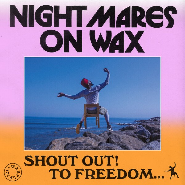 NIGHTMARES ON WAX, shout out! to freedom cover