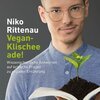 NIKO RITTENAU – vegan-klischee ade! (Papier)