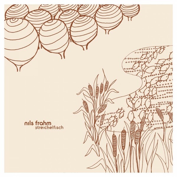 NILS FRAHM – streichelfisch (CD, LP Vinyl)