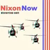 NIXON NOW – distortion unit (LP Vinyl)