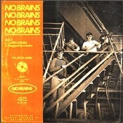 NO BRAINS – s/t (7" Vinyl)