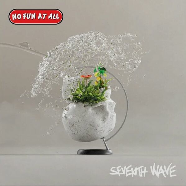 Cover NO FUN AT ALL, seventh wave