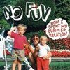NO FUN – how i spent my bummer vacation (CD)