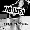 NO IDEA – jag hatar punk (LP Vinyl)