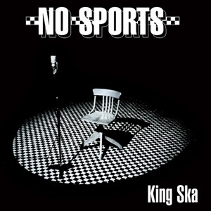 NO SPORTS, king ska cover