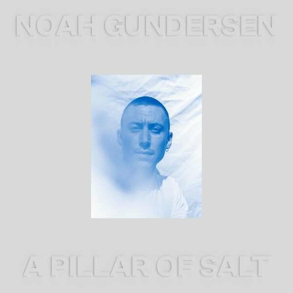 NOAH GUNDERSEN – a pillar of salt (CD, LP Vinyl)