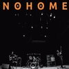NOHOME – s/t (LP Vinyl)