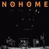 NOHOME – s/t (LP Vinyl)