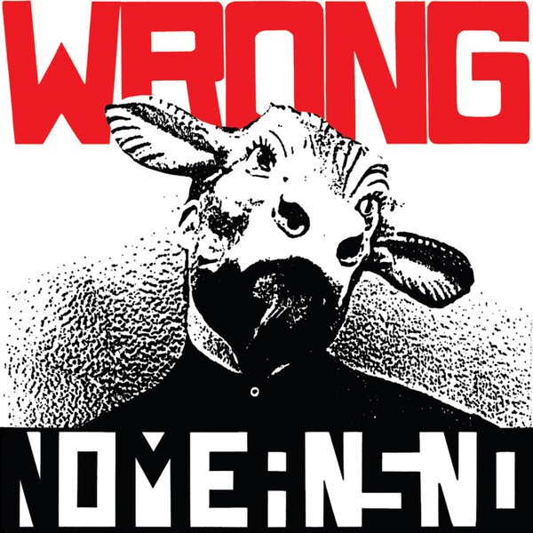 NOMEANSNO – wrong (CD, LP Vinyl)