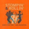 NORTH EAST SKA JAZZ ORCHESTRA – stompin and rollin (CD, LP Vinyl)