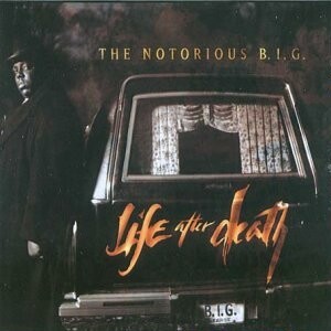 NOTORIOUS B.I.G., life after death cover