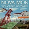NOVA MOB – last days of pompeji (LP Vinyl)