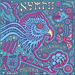 NYMPH – new millenium prayer (CD, LP Vinyl)