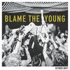 OCTOBER DRIFT – blame the young (CD, LP Vinyl)