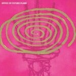 OFFICE OF FUTURE PLANS, s/t cover