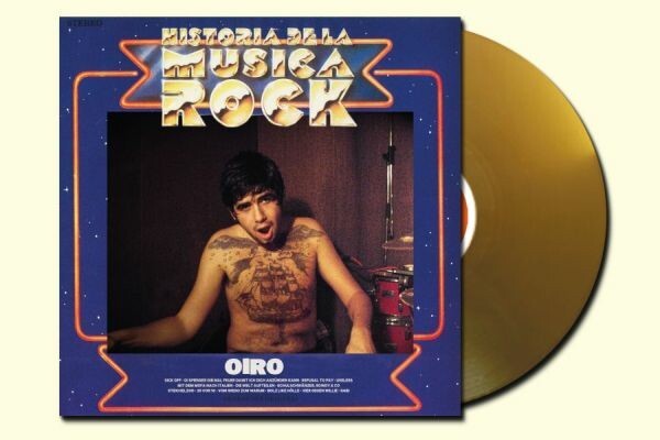 OIRO, historia de la musica rock (f13 edition gold) cover
