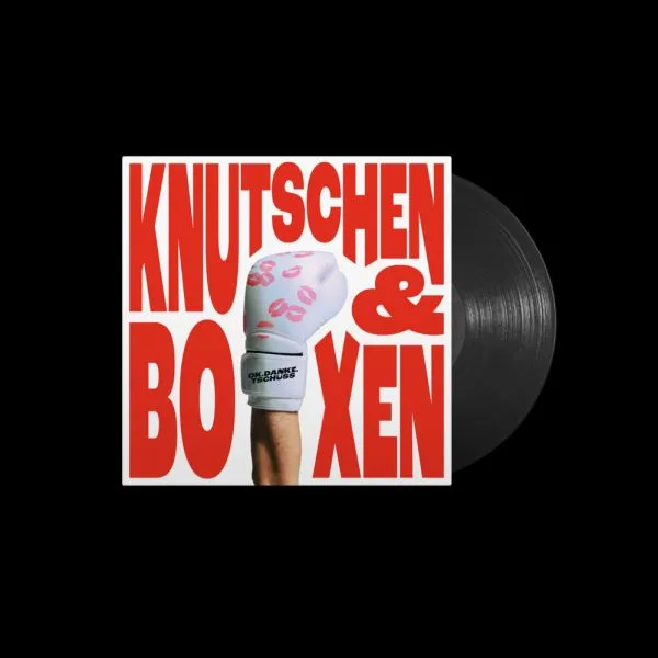 OK. DANKE.TSCHÜSS – knutschen & boxen (CD, LP Vinyl)