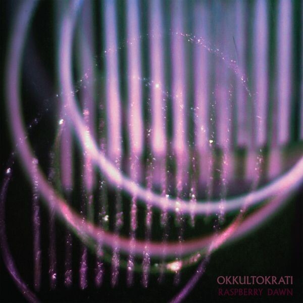 OKKULTOKRATI – raspberry dawn (LP Vinyl)