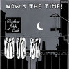 OKTOBER FOLK CLUB – now´s the time (7" Vinyl, CD)